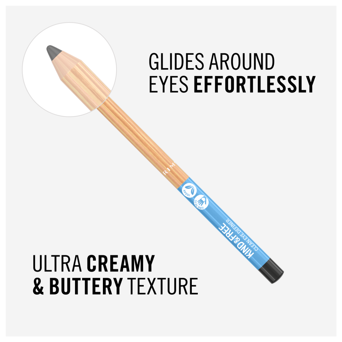 Rimmel London Kind & Free Clean Matita occhi, Texture Cremosa, Formula vegana