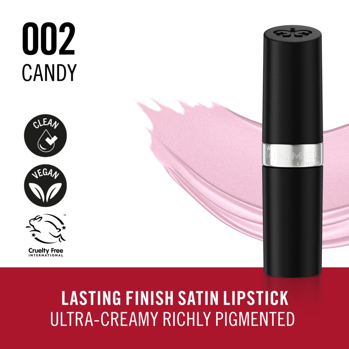 Rimmel Lasting Finish, 002 Candy, Rossetto Satinato, Lunga Durata, Finish Satinato, Ricco Colore, Idratante, Formula Vegana, 4g
