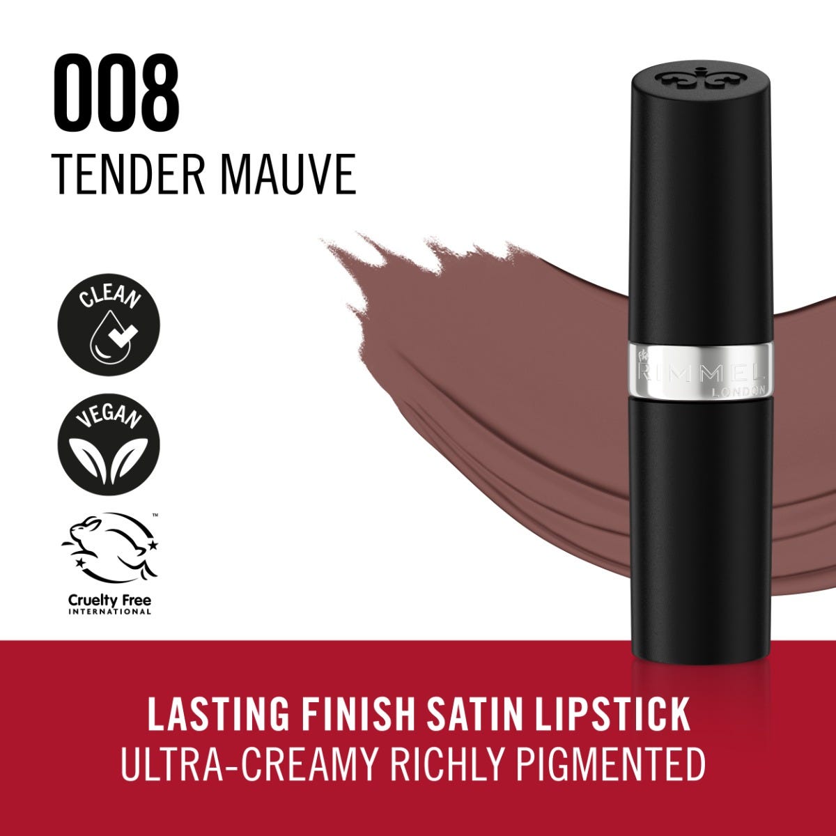Rimmel Lasting Finish, 008 Tender Mauve, Rossetto Satinato, Lunga Durata, Finish Satinato, Ricco Colore, Idratante, Formula Vegana, 4g