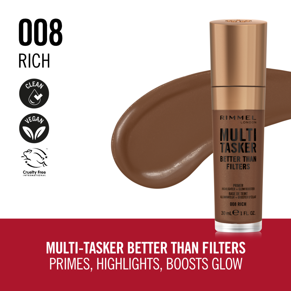 Rimmel Multi-Tasker Better Than Filters, 008 Rich, Primer Viso, Glow Booster e Illuminante, Formula Vegana, Leggera, Antietà, con Pigmenti che Riflettono la Luce, Maxi Applicatore Soft-Touch, 30ml (1oz)