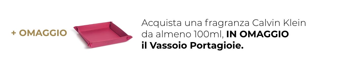 Promo CK+omaggio