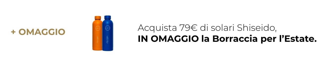 Promo SHiseido+ omaggio